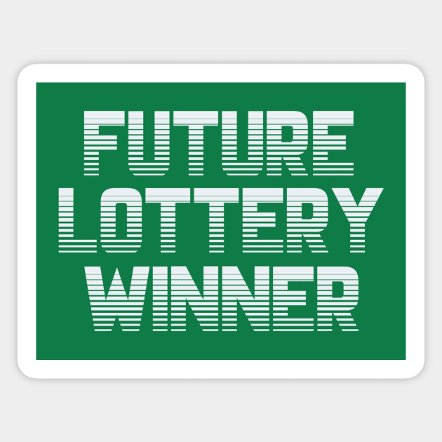 Future Lottery Winner Sticker by LefTEE Designs